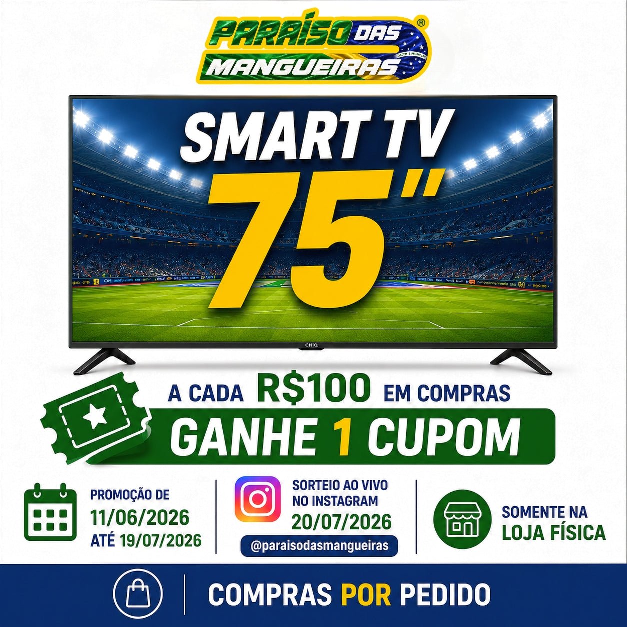Promoção Copa do Mundo 2026: Concorra a uma Smart TV 75” na Paraíso das Mangueiras - Paraiso das Mangueiras