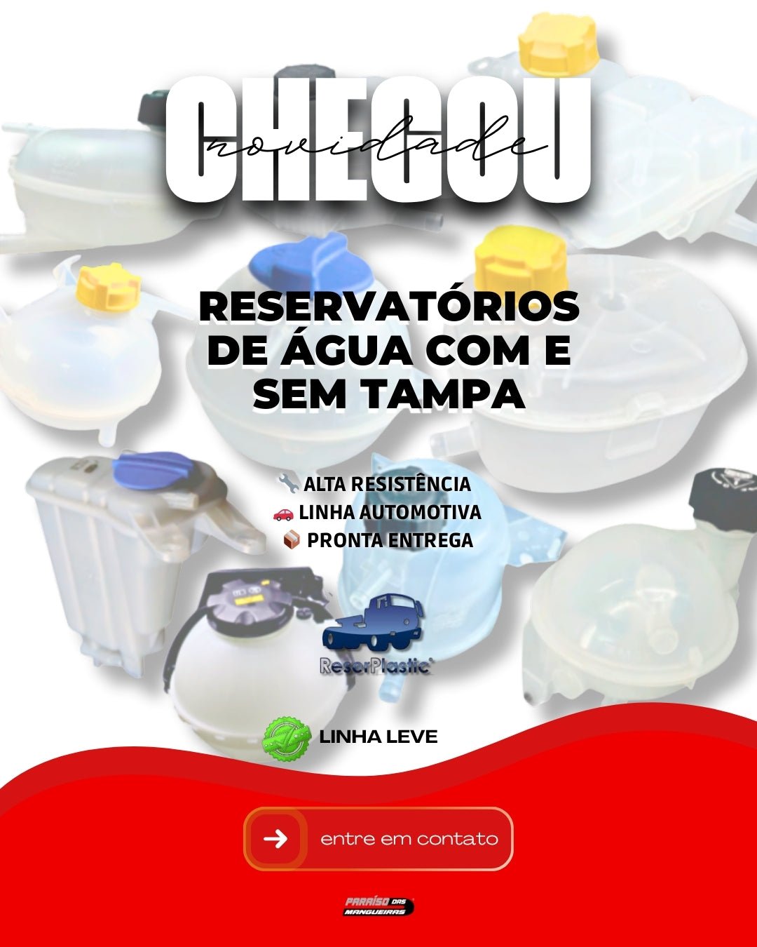 Reservatórios de Água Automotivos! - Paraiso das Mangueiras